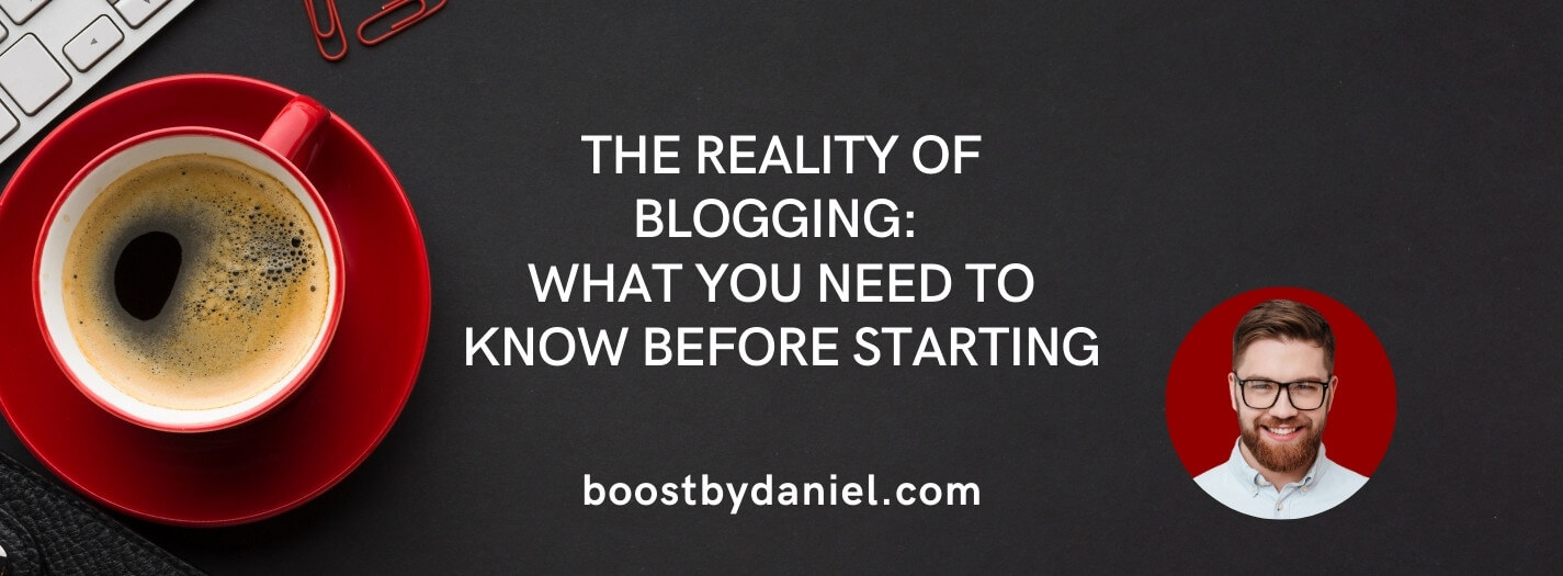 Blogging Reality – What You Need to Know