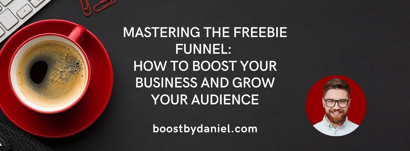 Freebie Funnel – Boost Engagement and Leads